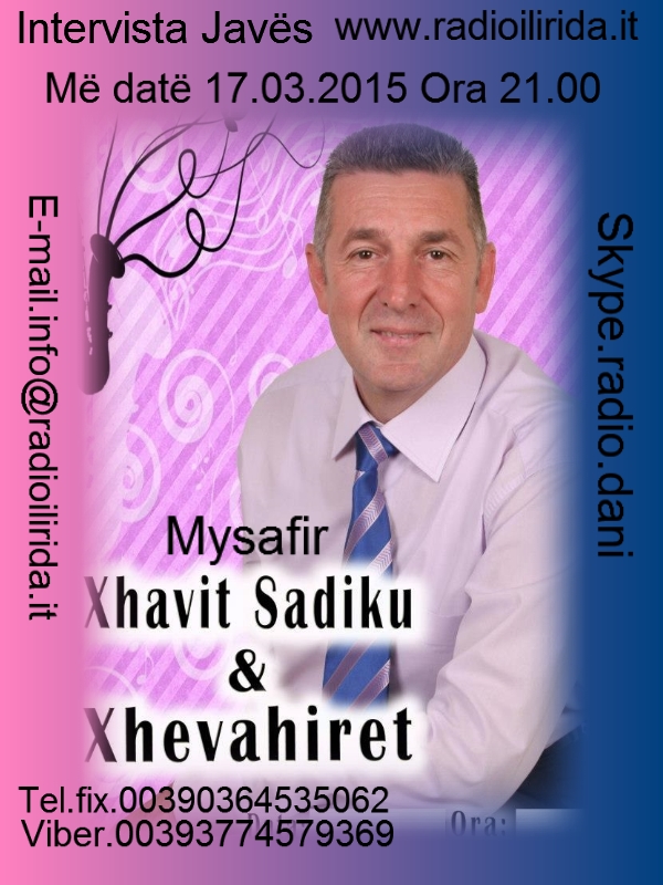 Intervista me  Xhavit Sadiku & Xhevahiret