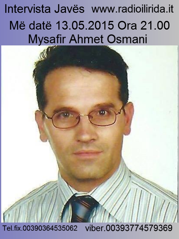 Ju informoj qe 13.05.2015 Ora 21.00 mysafir do te jete Ahmet Osmani